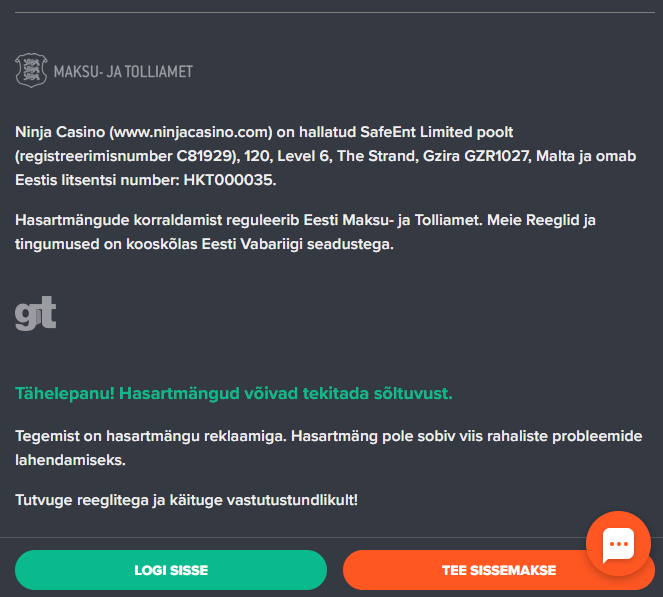 Ninja Casino on Eestis lubatud online kasiino, mille veebilehe jaluses on väljatoodud Eesti hasartmängu litsentside numbrid. 